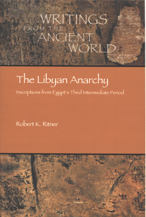 Cover image for The Libyan anarchy: inscriptions from Egypt&#39;s Third Intermediate Period