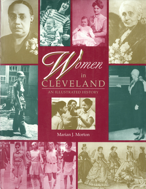 Cover image for Women in Cleveland: An Illustrated History