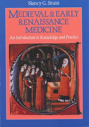 Cover image for Medieval &amp; early Renaissance medicine: an introduction to knowledge and practice