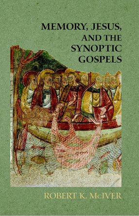 Cover image for Memory, Jesus, and the Synoptic Gospels