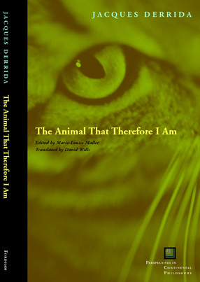 Cover image for The animal that therefore I am
