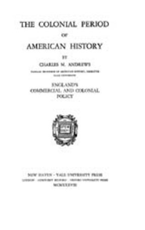 Cover image for The colonial period of American history, Vol. 4