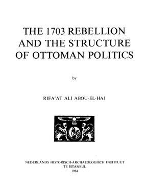 Cover image for The 1703 rebellion and the structure of Ottoman politics