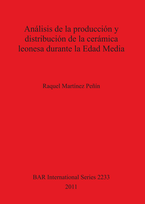 Cover image for Análisis de la producción y distribución de la cerámica leonesa durante la Edad Media