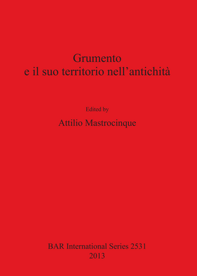 Cover image for Grumento e il suo territorio nell&#39;antichità