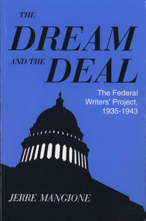 Cover image for The dream and the deal: the Federal Writers&#39; Project, 1935-1943