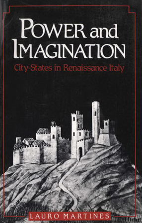 Cover image for Power and imagination: city-states in Renaissance Italy