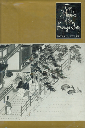 Cover image for The miracles of the Kasuga deity