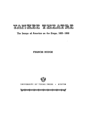 Cover image for Yankee theatre: the image of America on the stage, 1825-1850