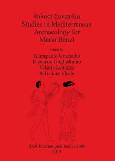 Cover image for Φιλική Συναυλία: Studies in Mediterranean Archaeology for Mario Benzi