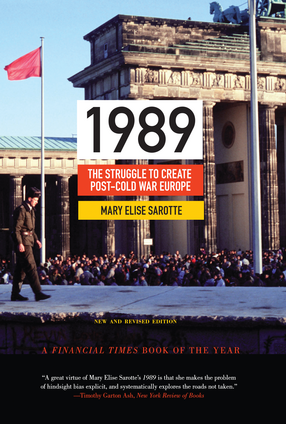 Cover image for 1989: the struggle to create post-Cold War Europe