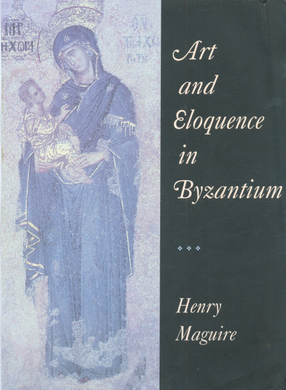 Cover image for Art and eloquence in Byzantium
