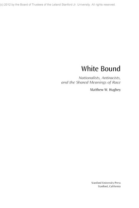 Cover image for White bound: nationalists, antiracists, and the shared meanings of race