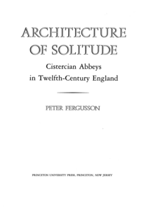Cover image for Architecture of Solitude: Cistercian Abbeys in Twelfth-Century England