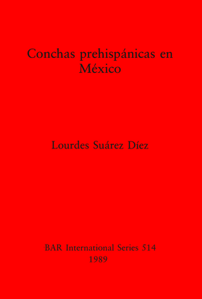 Cover image for Conchas prehispánicas en México