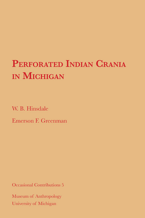 Cover image for Perforated Indian Crania in Michigan