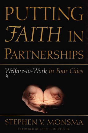 Cover image for Putting faith in partnerships: welfare-to-work in four cities