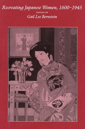 Cover image for Recreating Japanese women, 1600-1945