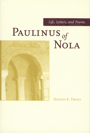 Cover image for Paulinus of Nola: life, letters, and poems
