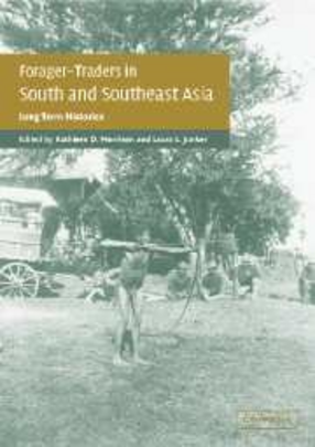 Cover image for Forager-traders in south and southeast Asia: long-term histories