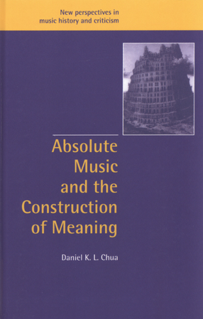 Cover image for Absolute music and the construction of meaning