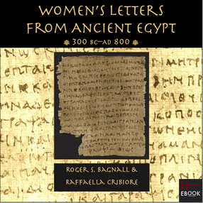 Cover image for Women&#39;s letters from ancient Egypt, 300 BC-AD 800