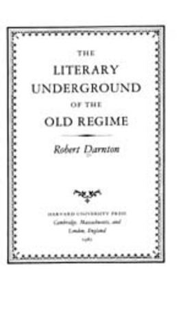 Cover image for The literary underground of the Old Regime