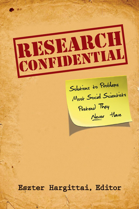 Cover image for Research Confidential: Solutions to Problems Most Social Scientists Pretend They Never Have