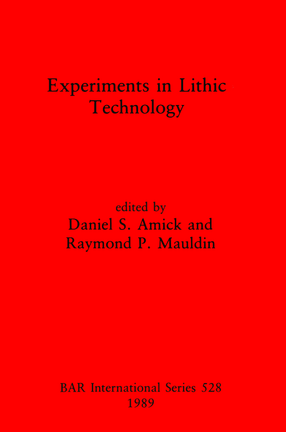 Cover image for Experiments in Lithic Technology