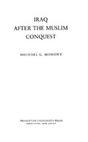Cover image for Iraq after the Muslim conquest