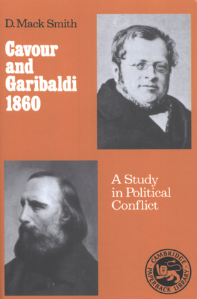 Cover image for Cavour and Garibaldi, 1860: a study in political conflict