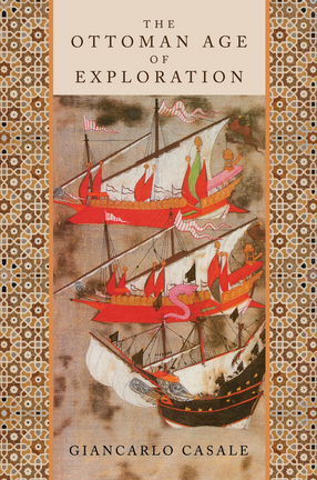 Cover image for The Ottoman age of exploration