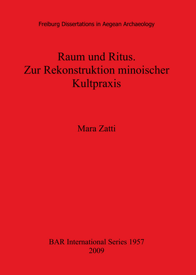 Cover image for Raum und Ritus. Zur Rekonstruktion minoischer Kultpraxis