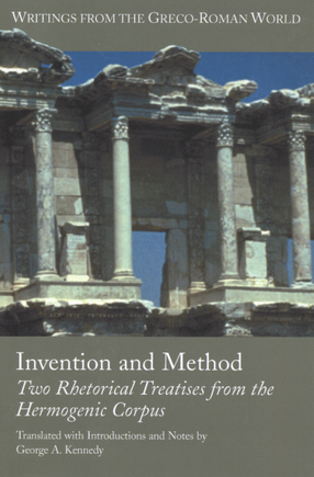 Cover image for Invention and method: two rhetorical treatises from the Hermogenic corpus