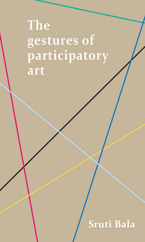 Cover image for The Gestures of Participatory Art