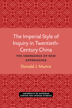 Cover image for The Imperial Style of Inquiry in Twentieth-Century China: The Emergence of New Approaches