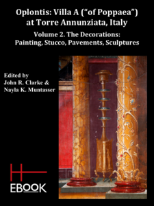 Cover image for Oplontis: Villa A (&quot;of Poppaea&quot;) at Torre Annunziata, Italy. Volume 2. The Decorations: Painting, Stucco, Pavements, Sculptures