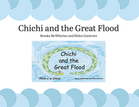 Cover image for Chichi and the Great Flood / Chichi y el Diluvio
