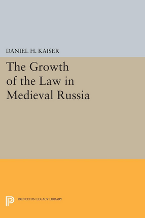 Cover image for The growth of the law in medieval Russia