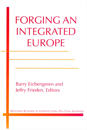 Cover image for Forging an Integrated Europe