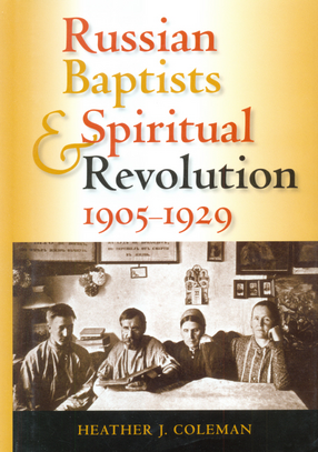 Cover image for Russian Baptists and spiritual revolution, 1905-1929
