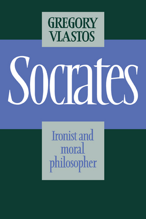 Cover image for Socrates: ironist and moral philosopher