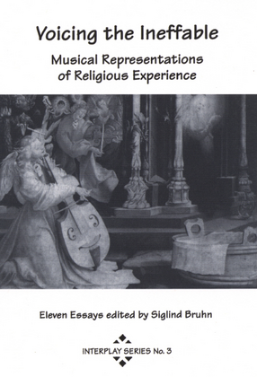 Cover image for Voicing the ineffable: musical representations of religious experience