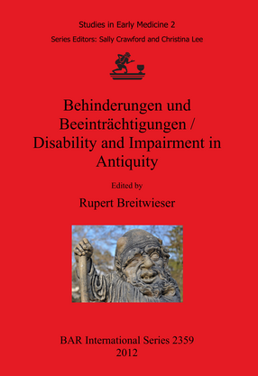 Cover image for Behinderungen und Beeinträchtigungen / Disability and Impairment in Antiquity