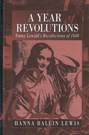 Cover image for A year of revolutions: Fanny Lewald&#39;s recollections of 1848