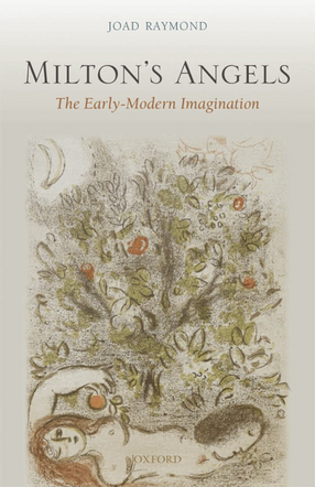 Cover image for Milton&#39;s angels: the early-modern imagination