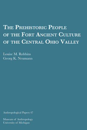 Cover image for The Prehistoric People of the Fort Ancient Culture of the Central Ohio Valley