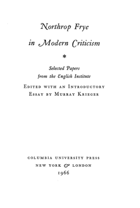 Cover image for Northrop Frye in modern criticism: selected papers from the English Institute