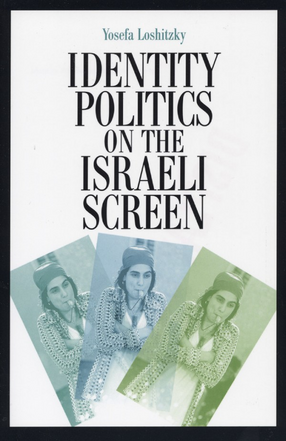 Cover image for Identity politics on the Israeli screen