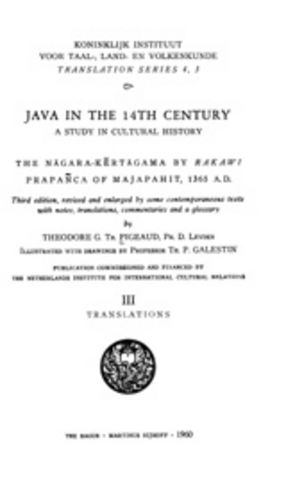 Cover image for Java in the 14th century: a study in cultural history : the Nāgara-Kĕrtāgama by Rakawi Prapañca of Majapahit, 1365 A.D., Vol. 3